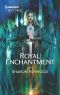 [Camelot Reborn 03] • Royal Enchantment